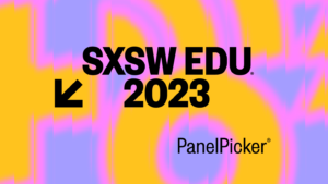 SXSWEdu Panels