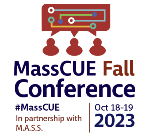 MassCUE M.A.S.S. Fall Conference