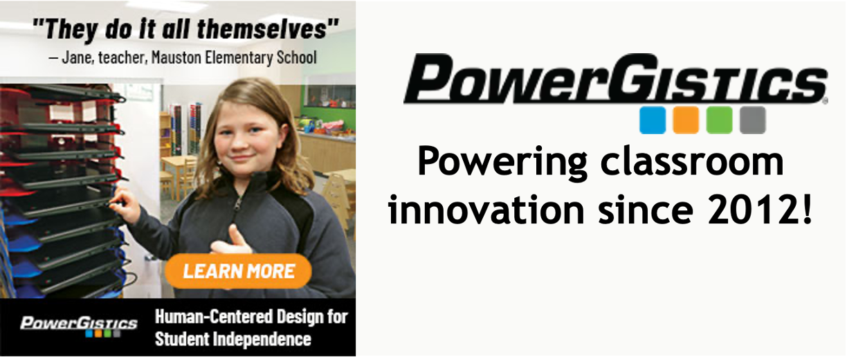 Powergistics Powering Innovation in K12